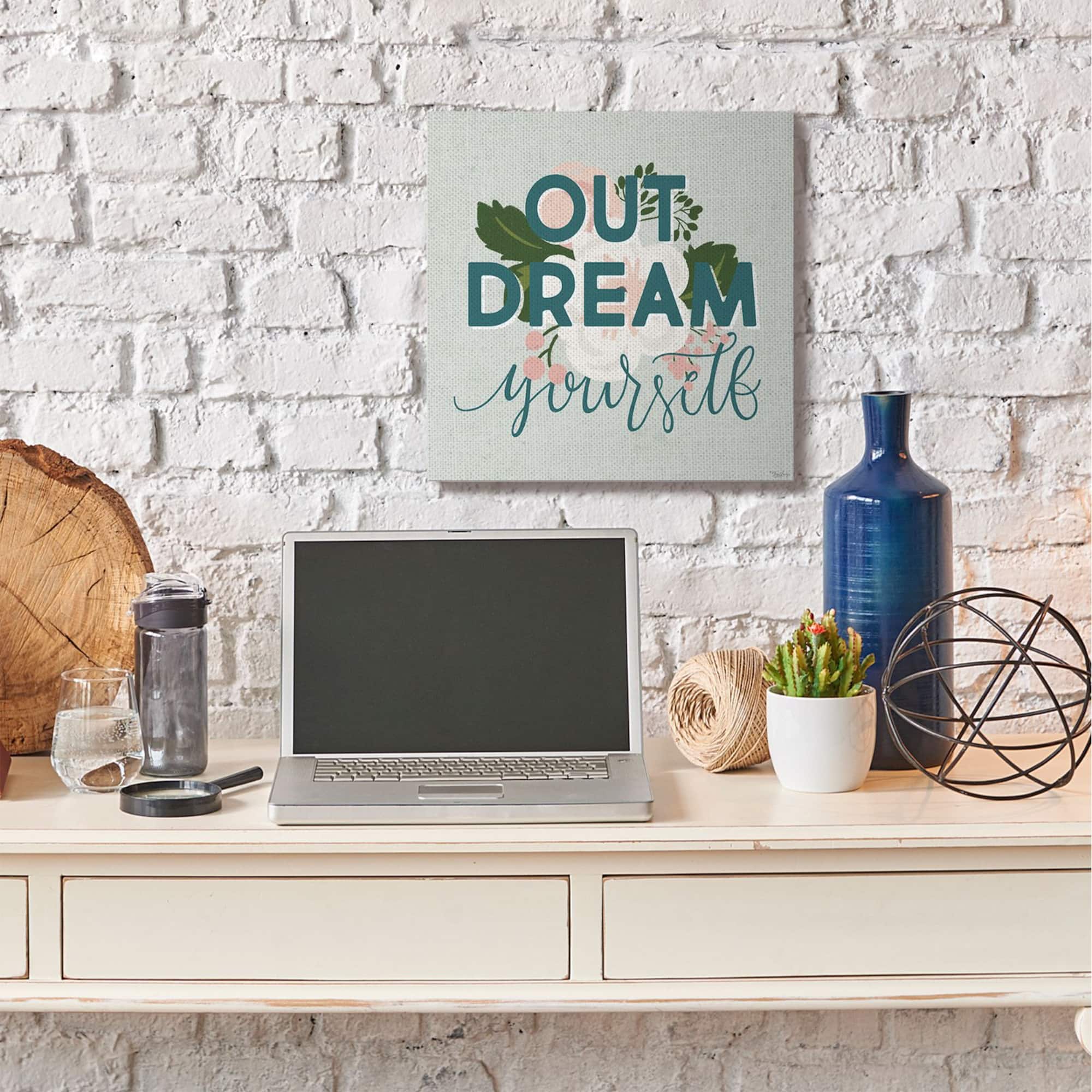 Stupell Industries Out Dream Yourself Flower Inspirational Word Design Canvas Wall Art